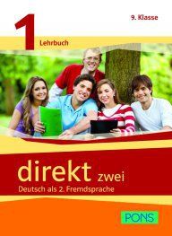 Немски език 9 клас - Direkt zwei - ниво 1 -  Учебник и учебна тетрадка 