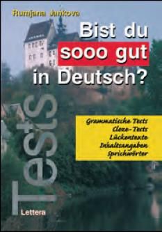 Тестове по немски език - Bist du sooo gut in Deutsch?