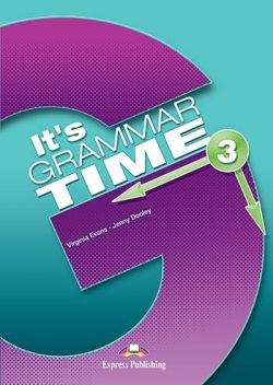 Английски език It's grammar time 3
