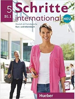 Учебник по немски език - Schritte International NEU 5(B1.1) Kursbuch + Arbeitsbuch+CD zum Arbeitsbuch